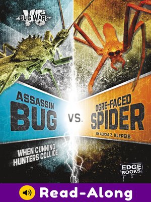 cover image of Assassin Bug vs. Ogre-Faced Spider